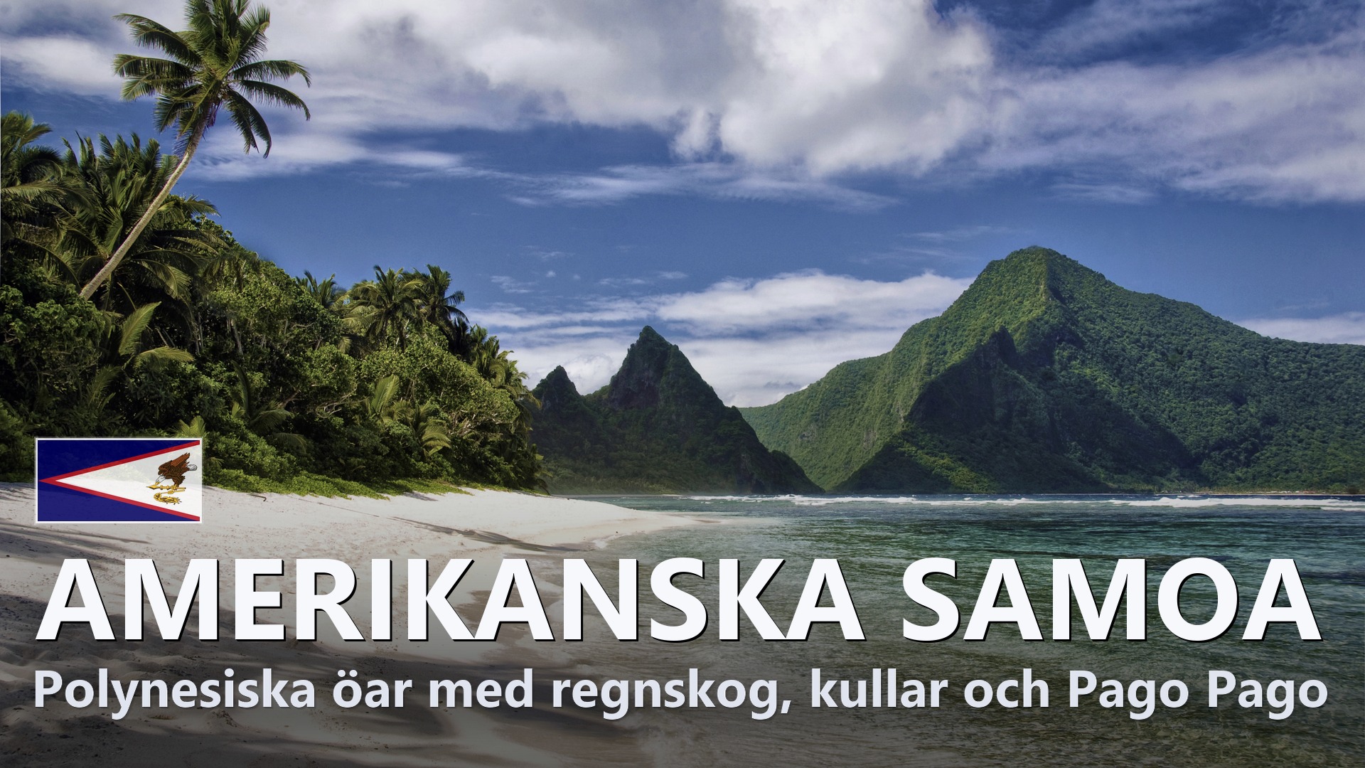 Amerikanska Samoa – Reseguide