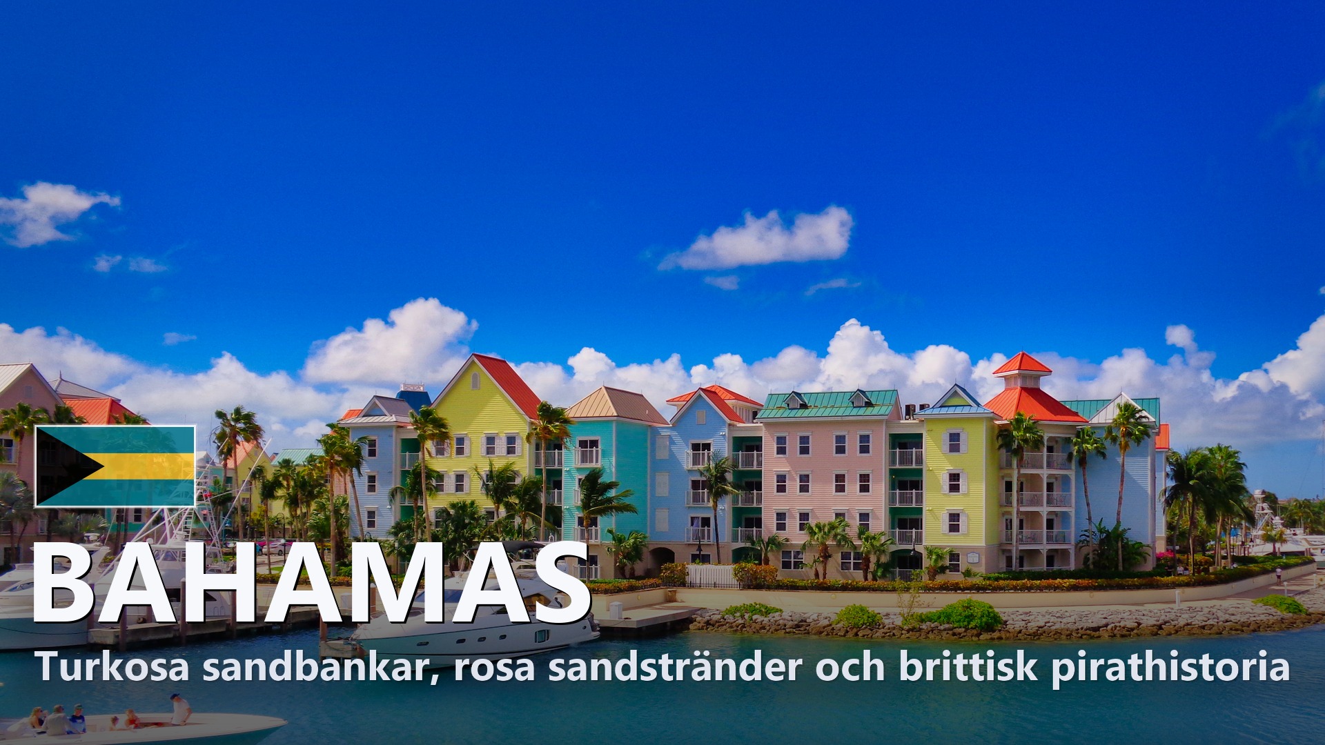 Bahamas – Reseguide