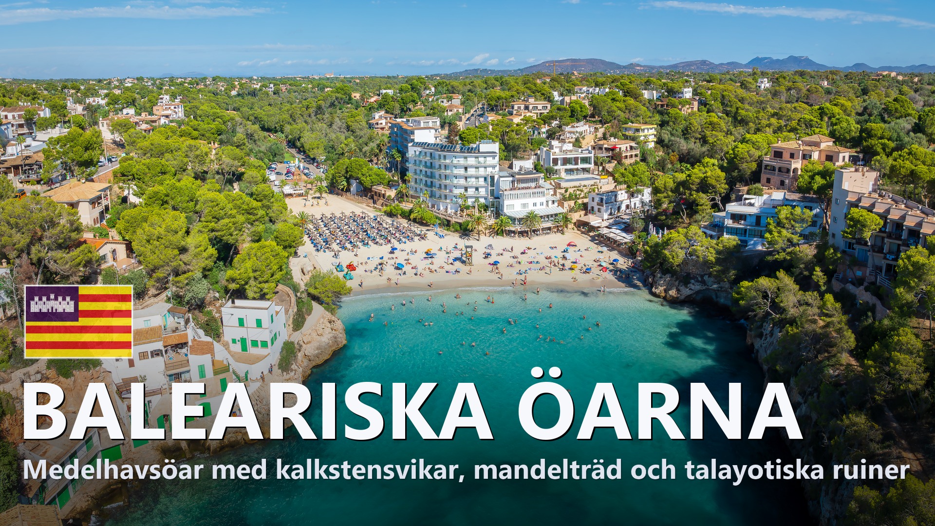 Baleariska öarna – Reseguide