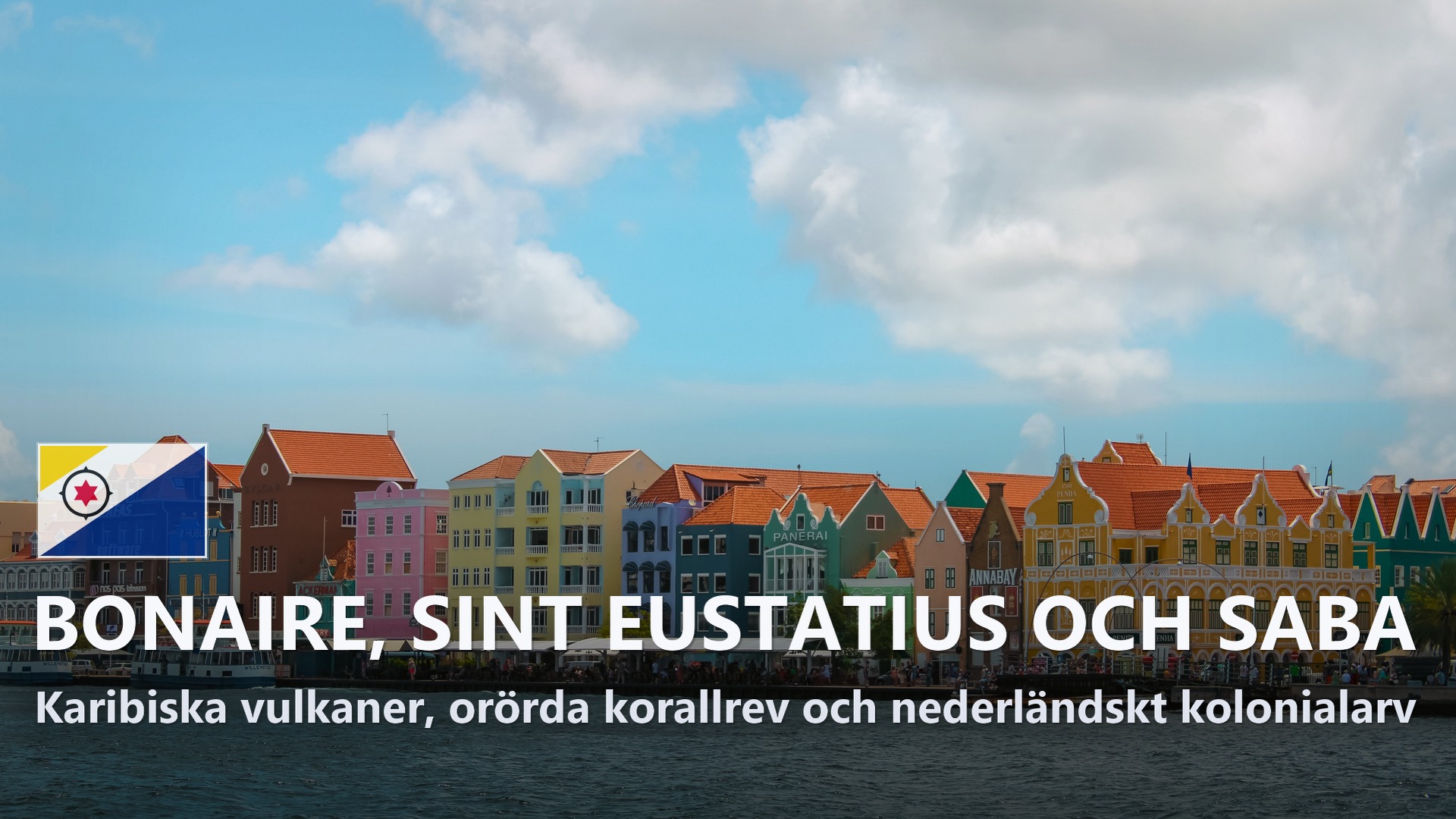 Bonaire, Sint Eustatius och Saba – Reseguide