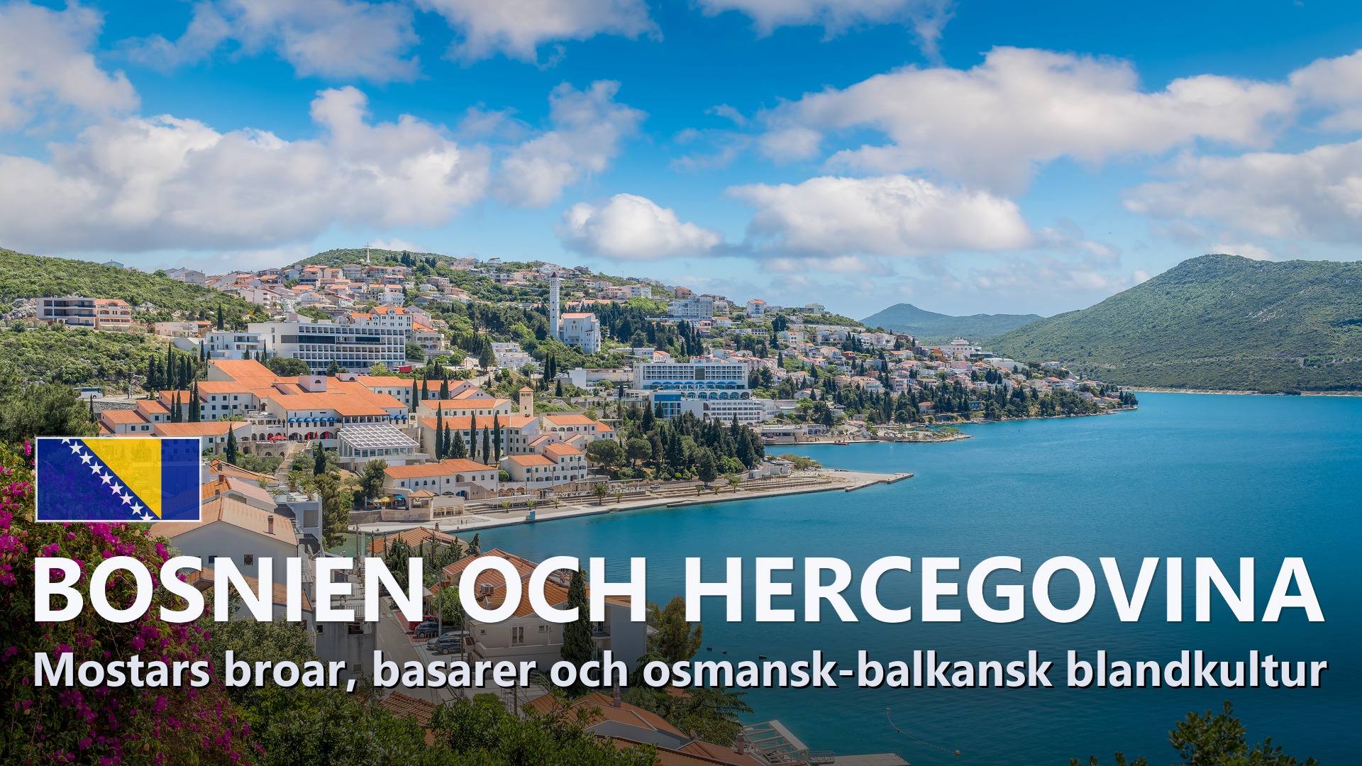 Bosnien och Hercegovina – Reseguide