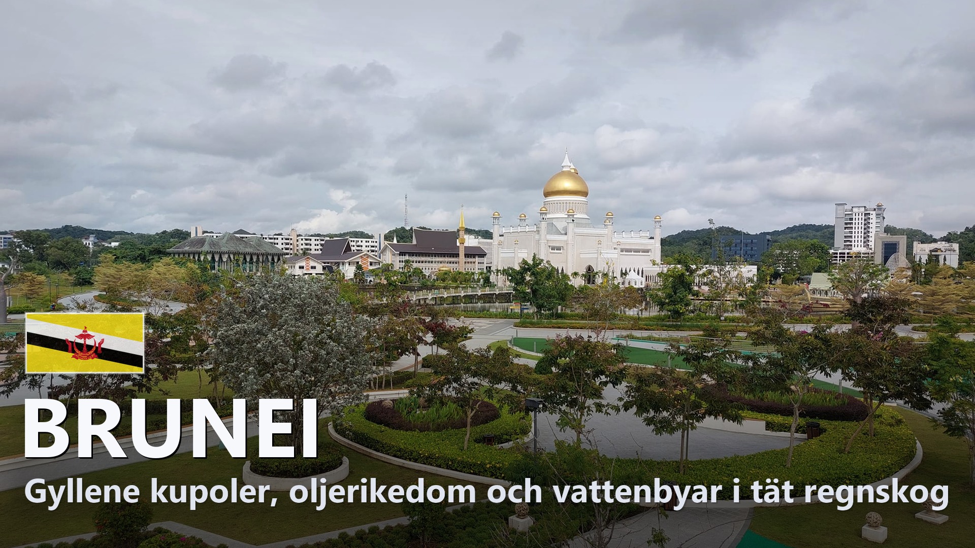 Brunei – Reseguide