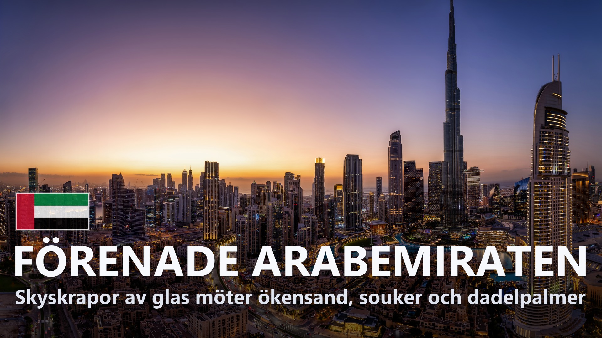 Förenade Arabemiraten – Reseguide