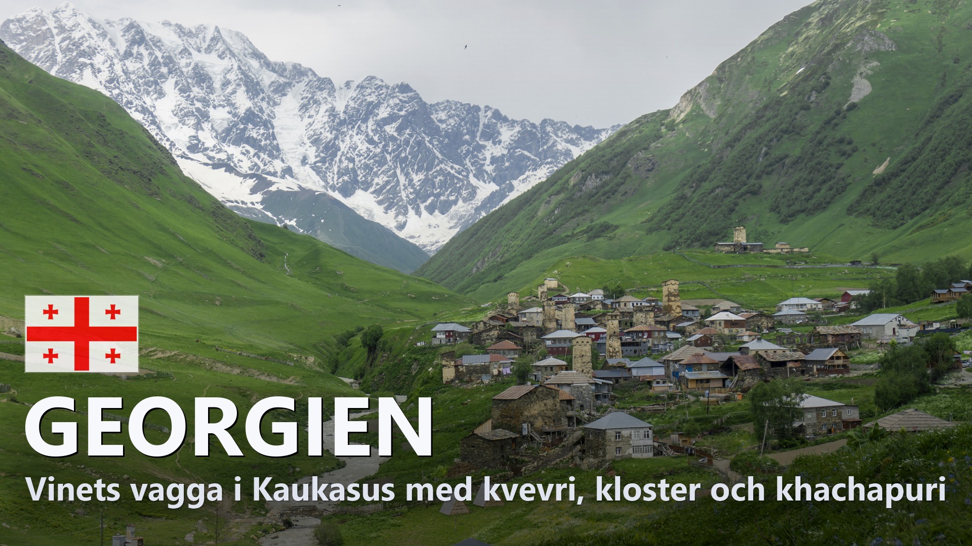 Georgien – Reseguide