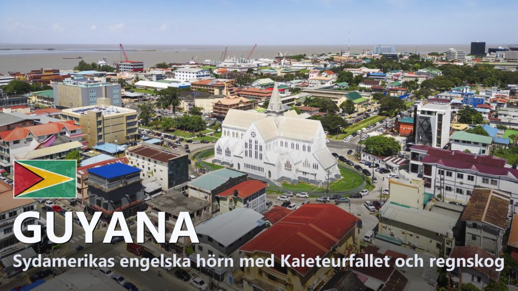 Guyana – Reseguide