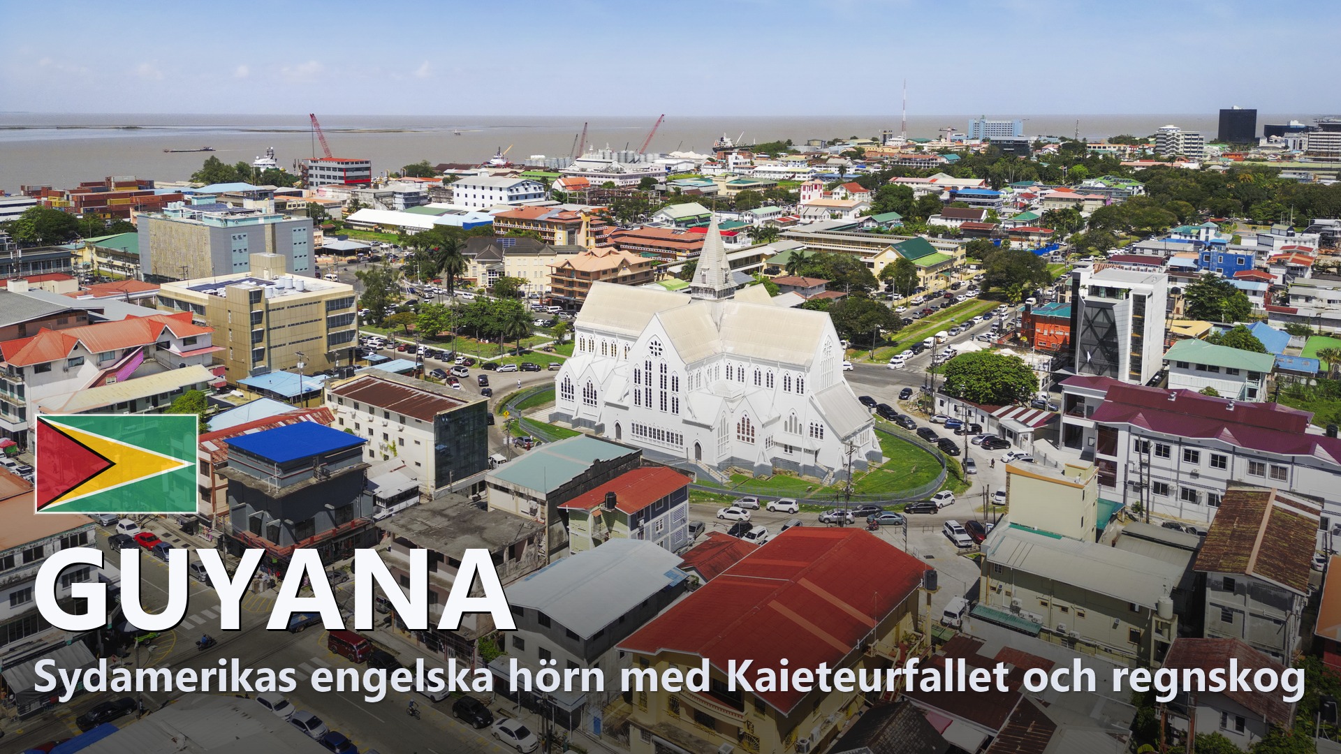 Guyana – Reseguide