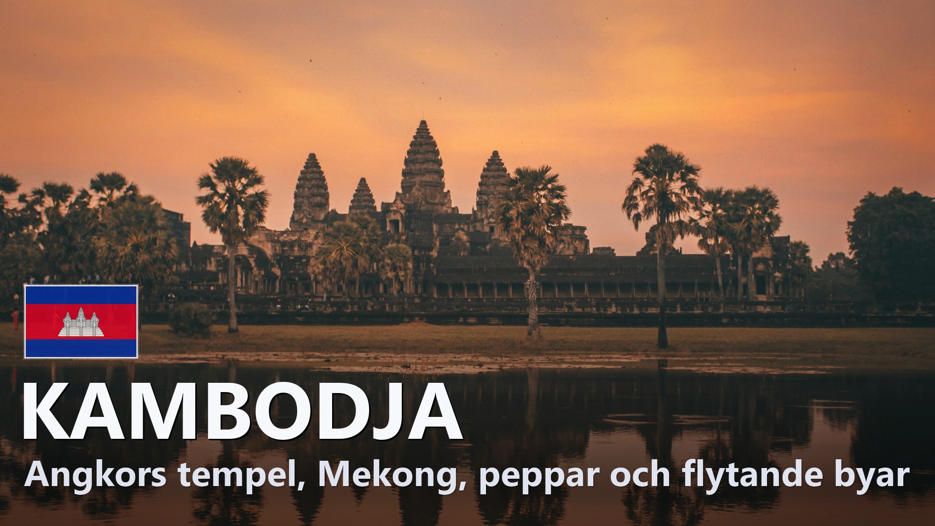 Kambodja – Reseguide
