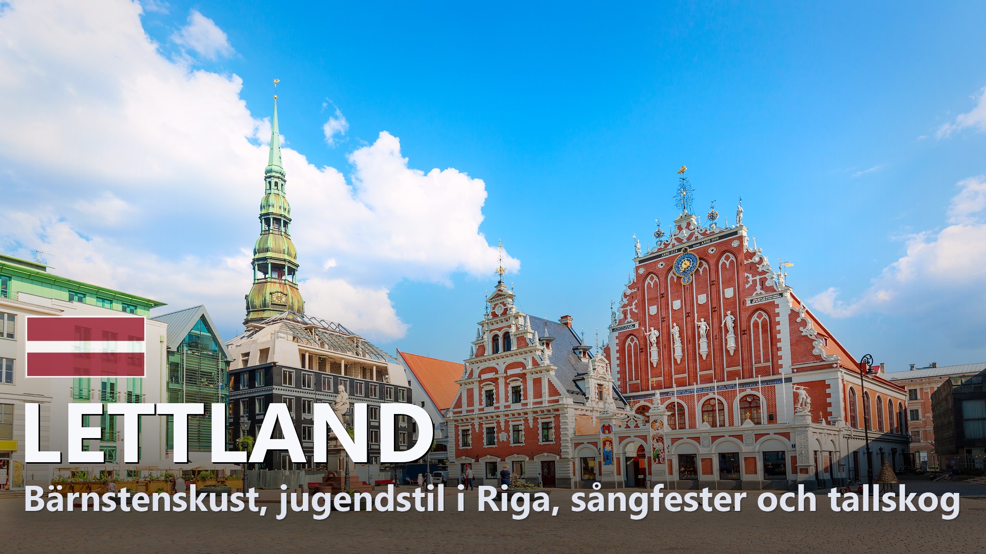 Lettland – Reseguide