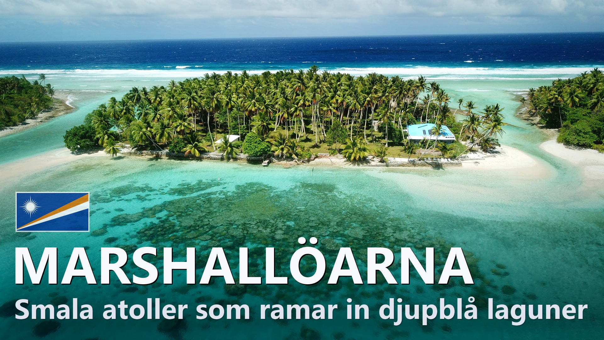 Marshallöarna – Reseguide
