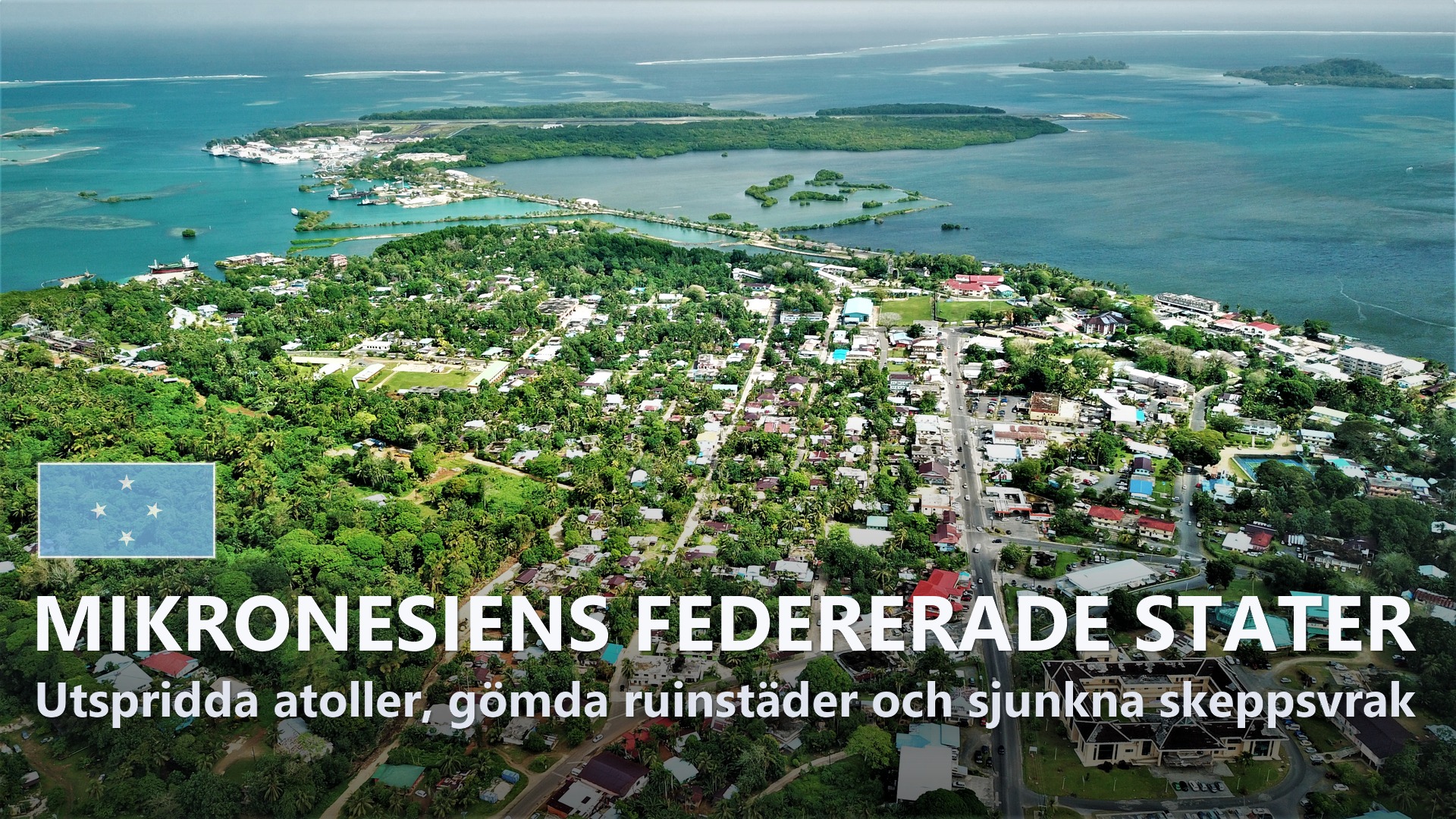 Mikronesiens federerade stater – Reseguide