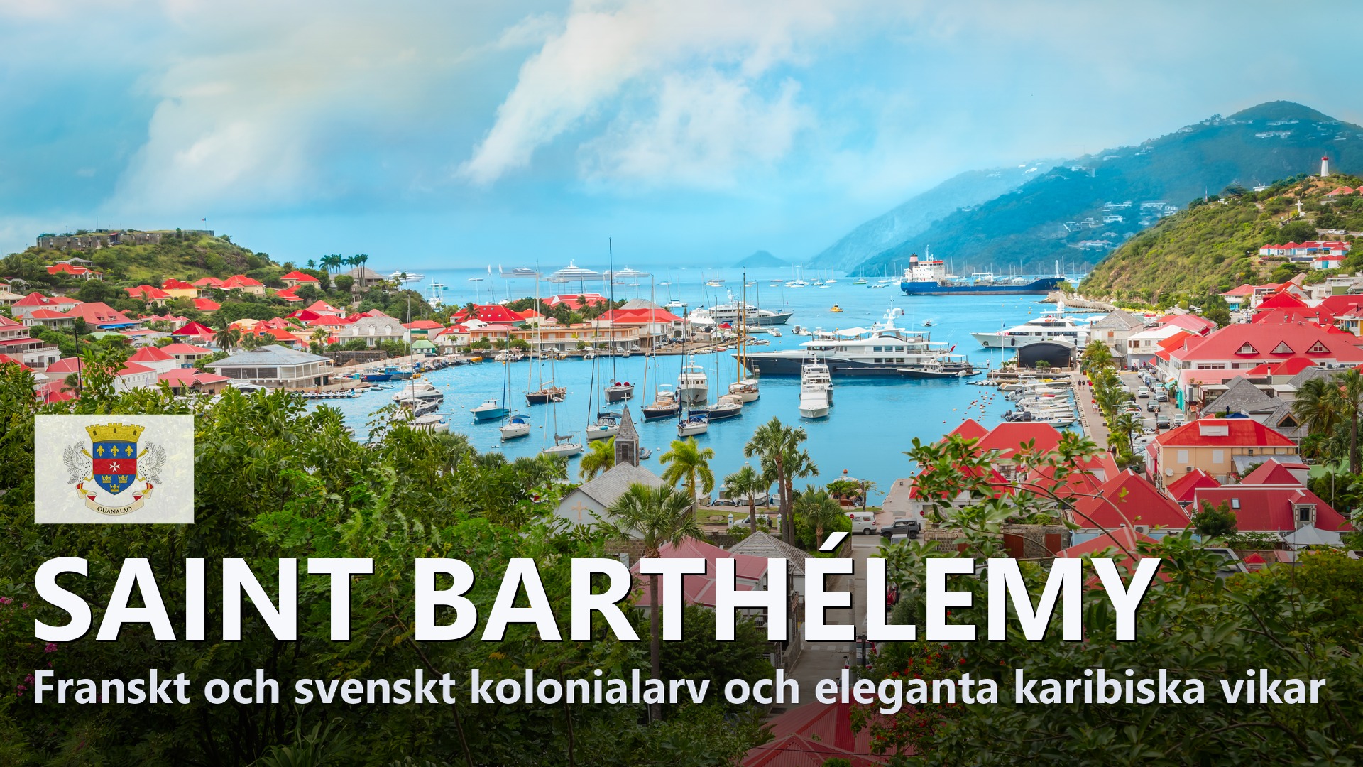 Saint Barthélemy – Reseguide