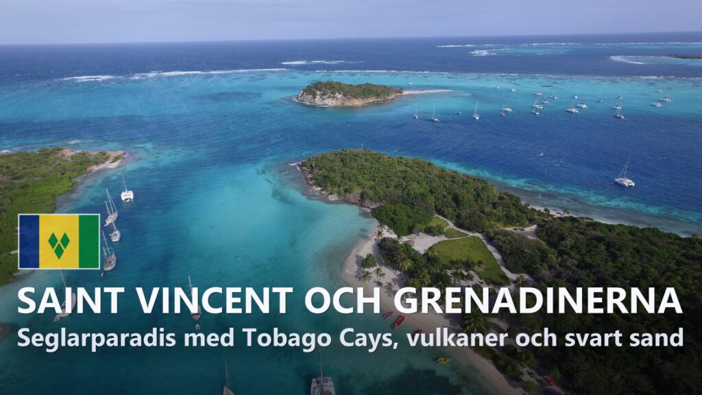 Saint Vincent och Grenadinerna – Reseguide