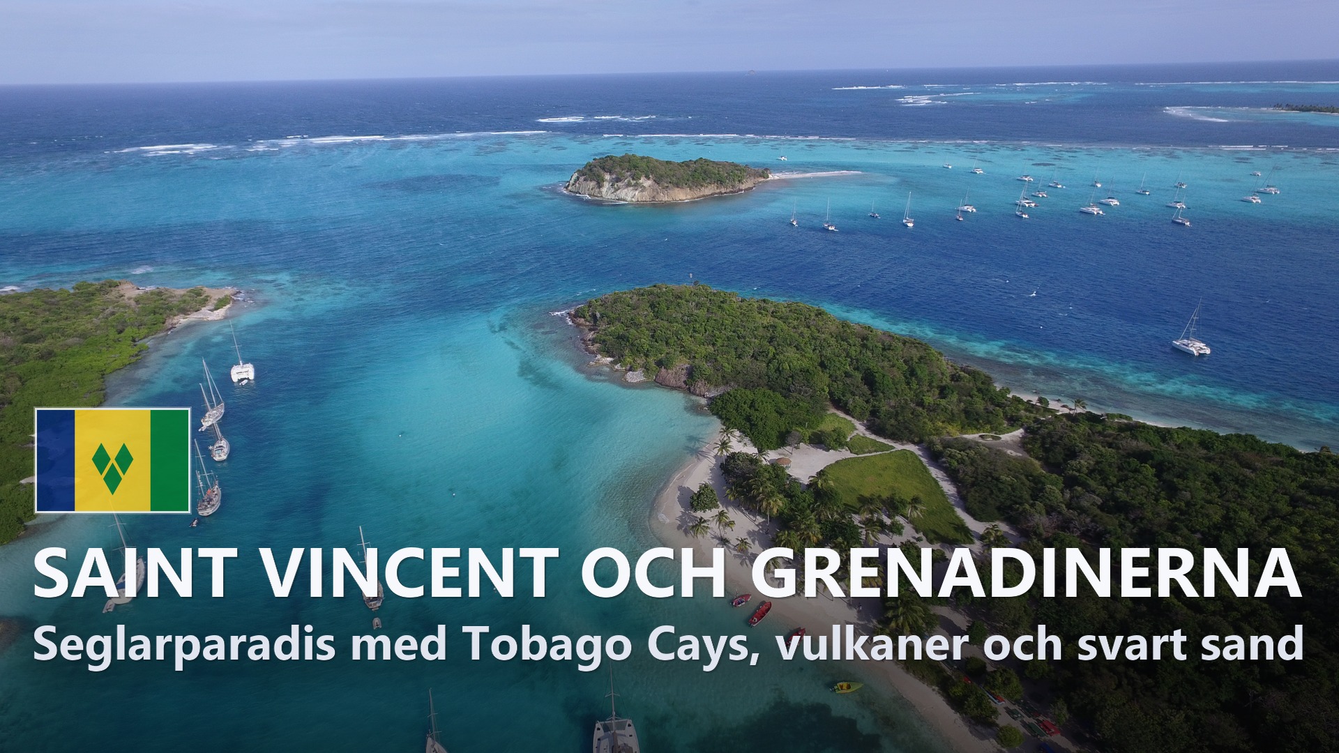 Saint Vincent och Grenadinerna – Reseguide