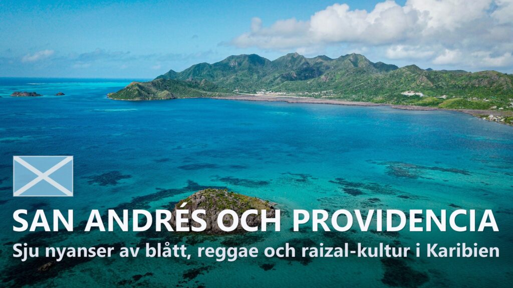 San Andrés och Providencia – Reseguide