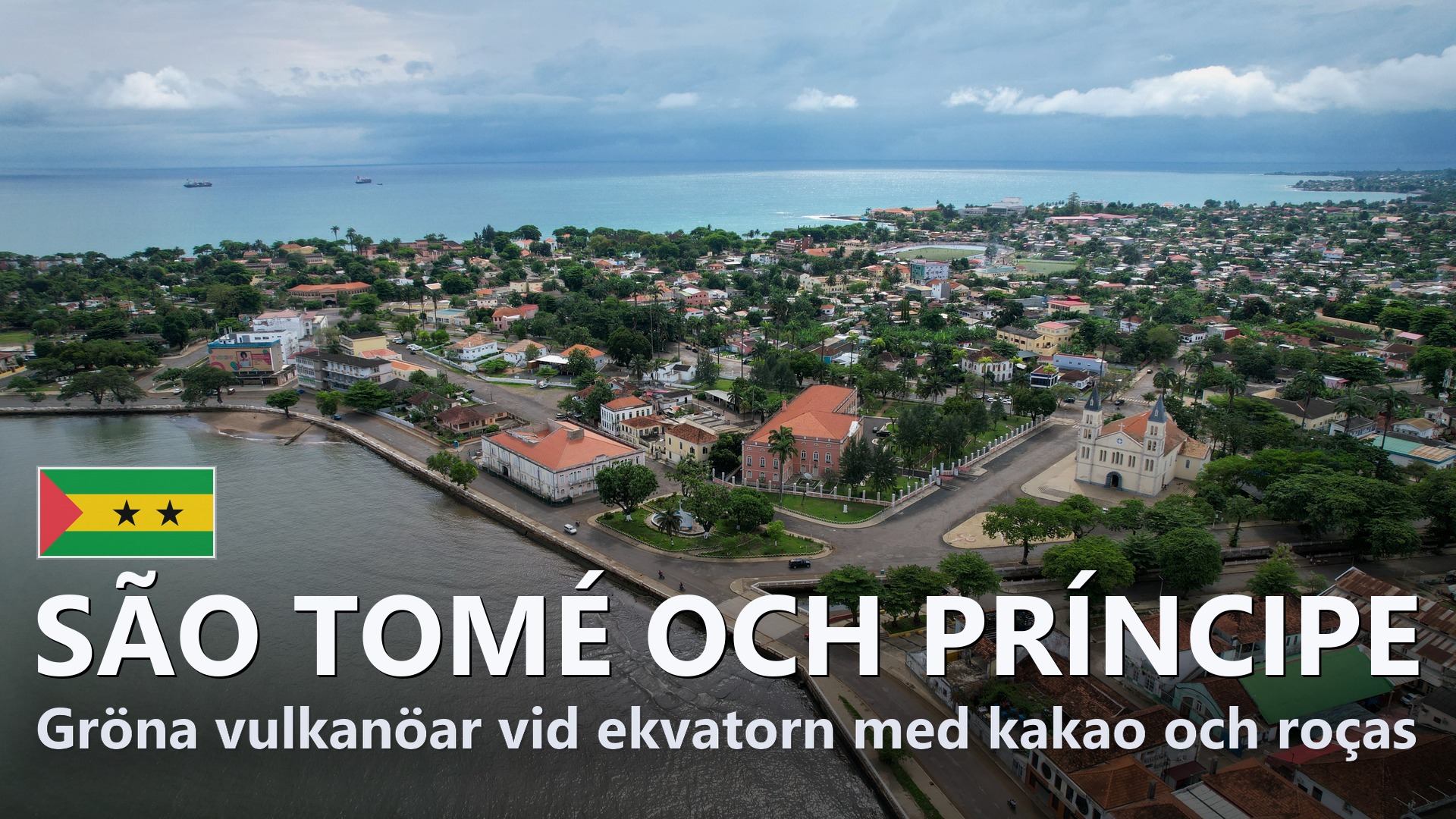 São Tomé och Príncipe – Reseguide