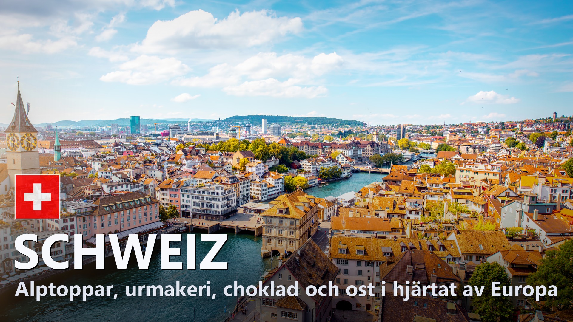 Schweiz – Reseguide