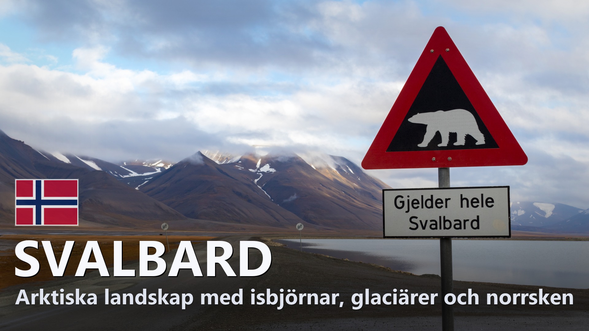 Svalbard – Reseguide